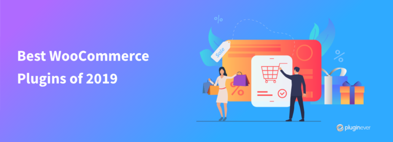 The Best WooCommerce Plugins of 2019