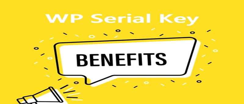 WP Serial Number Benefits