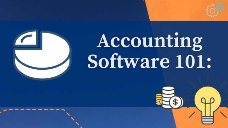 Accounting Software 101: Explain Why a Computerized Financial Management System is Important