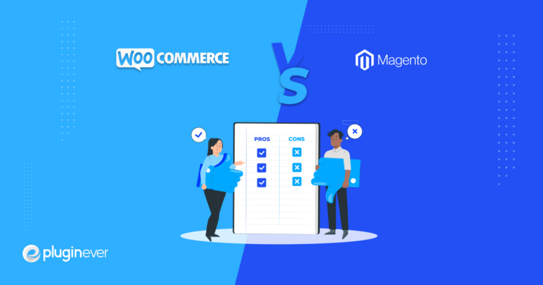 Magento vs WooCommerce: Pros and Cons of The Top 2 E-commerce Platforms