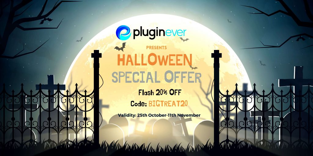 PluginEver halloween deals-coupon code: BIGTREAT20