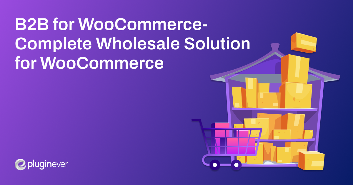 The Complete Wholesale Solution for B2B Business