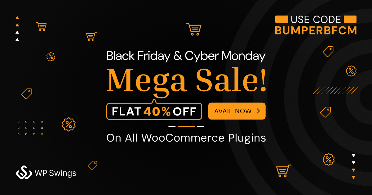 WP Swings - Exclusive Black Friday Cyber Monday Sale - 40% Off On All WooCommerce Plugins!