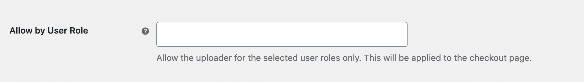 Allow by User Role