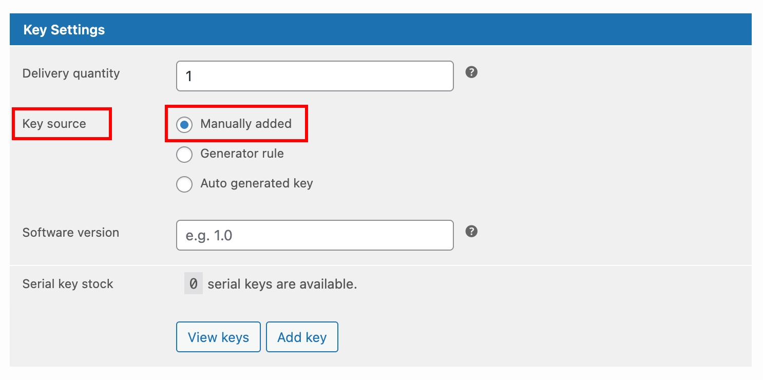 Key Source set to Manually Added